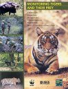 Monitoring Tigers and their Prey
