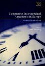 Negotiating Environmental Agreements in Europe