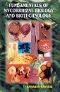 Fundamentals of Mycorrhizal Biology and Biotechnology