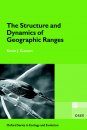 The Structure and Dynamics of Geographic Ranges