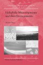 Halophilic Microorganisms and their Environments