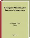 Ecological Modelling for Resource Management