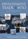 Development, Trade, and the WTO