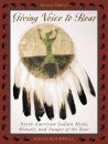 Giving Voice to Bear: North American Indian Rituals. Myths and Images of the Bear