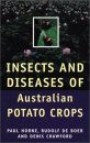 Insects and Diseases of Australian Potato Crops