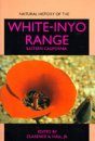 Natural History of the White-Inyo Range, Eastern California