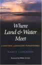 Where Water and Land Meet