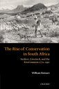 The Rise of Conservation in South Africa