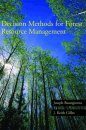 Decision Methods for Forest Resource Management