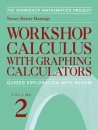 Workshop Calculus with Graphing Calculators. Volume 2