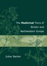 Medicinal Flora of Britain and Northwestern Europe