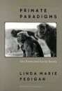 Primate Paradigms