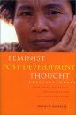 Feminist Post-Development Thought