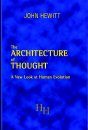 Architecture of Thought: A New Look at Human Evolution
