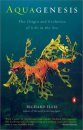 Aquagenesis: The Origin and Evolution of Life in the Sea
