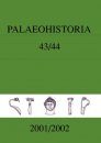 Palaeohistoria 43/44 (2001-2002)