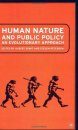 Human Evolution and Public Policy