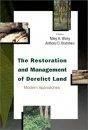 The Restoration and Management of Derelict Land
