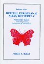 British, European and Asian Butterfly: Vernacular Names including Forms, Subspecies and Aberrations