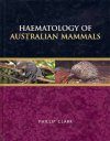 Haematology of Australian Mammals