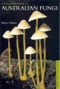 A Field Companion to Australian Fungi