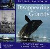 Disappearing Giants