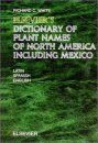Elsevier's Dictionary of Plant Names of North America Including Mexico