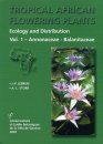 Tropical African Flowering Plants: Ecology and Distribution, Volume 1