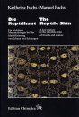 The Reptile Skin / Die Reptilhaut