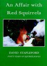 An Affair with Red Squirrels