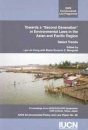 Towards a Second Generation in Environmental Laws in the Asian and Pacific Region: Select Trends