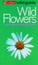 Collins Wild Guide: Wild Flowers