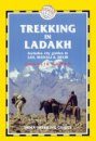 Trailblazer Guides: Trekking in Ladakh