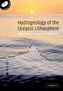 Hydrogeology of the Oceanic Lithosphere