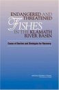 Endangered and Threatened Fishes in the Klamath River Basin