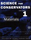 Science for Conservators Series, Volume 1