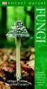 Fungi: A Photographic Guide to British and European Fungi