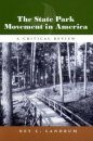 The State Park Movement in America