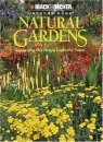 Natural Gardens: Landscaping with Designs Inspired by Nature