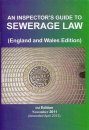 An Inspector's Guide to Sewerage Law (England and Wales Edition)