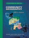 Community Geography: GIS in Action