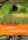 Guide des Reptiles and Amphibiens de Midi-Pyrenees