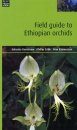 Field Guide to Ethiopian Orchids