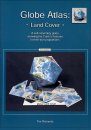 Globe Atlas: Land Cover
