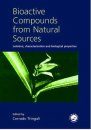 Bioactive Compounds from Natural Sources: Isolation, Characterisation and Biological Properties