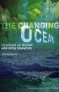 The Changing Ocean: Its Effects on Climate and Living Resources