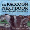 The Raccoon Next Door