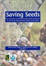 Saving Seeds: The Economics of Conserving Crop Genetic Resources Ex Situ in the Future Harvest Centres of the CGIAR