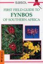 First Field Guide to Fynbos of Southern Africa