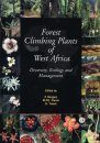 Forest Climbing Plants of West Africa: Diversity, Ecology and Management